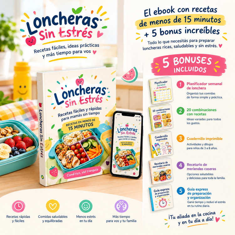 Loncheras sin estrés para mamás sin tiempo + 5 bonus de regalo
